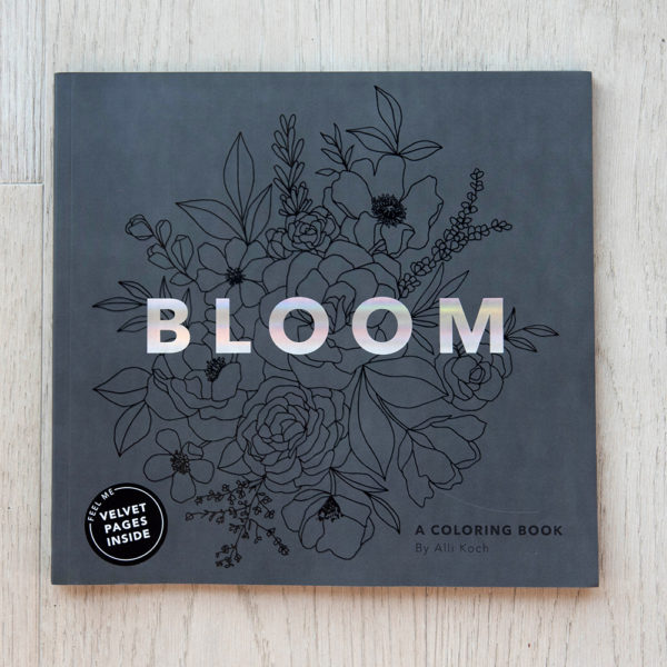 Bloom: A Coloring Book