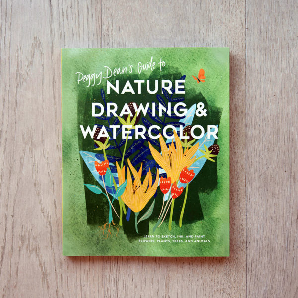 Peggy Dean's Guide to Nature Drawing and Watercolor | Books | The Crafter's Box