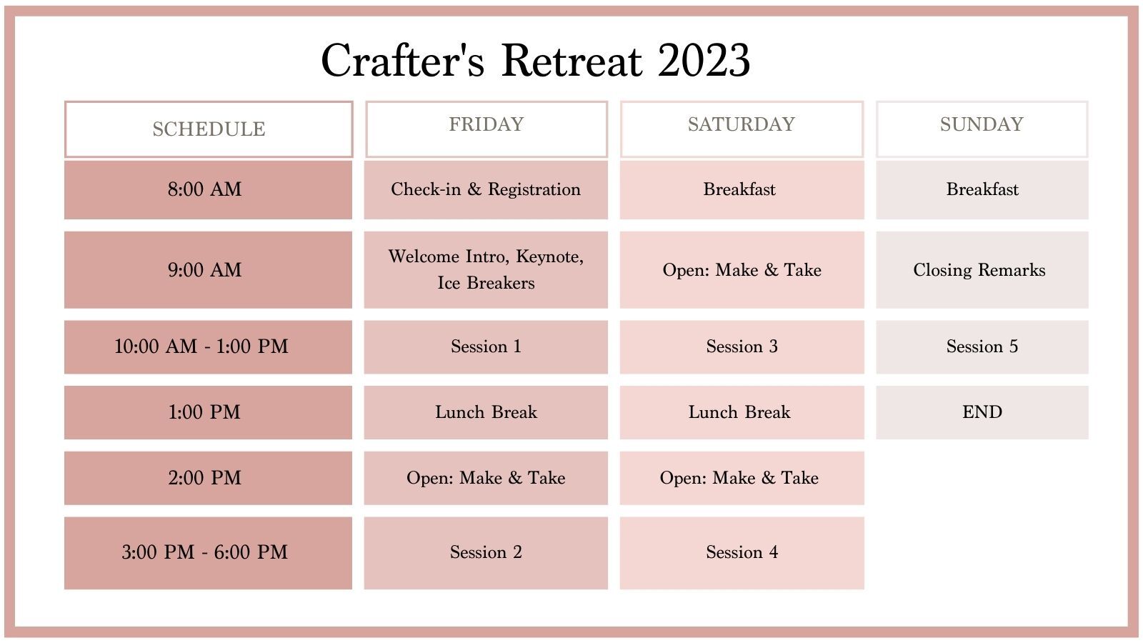Crafter's Retreat Schedule